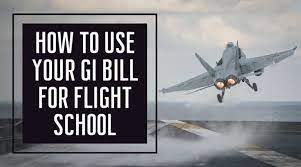 how veterans use the gi bill for flight school
